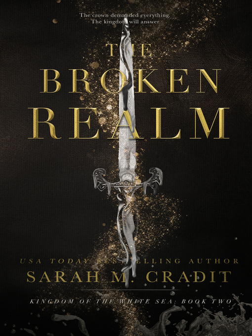 Title details for The Broken Realm by Sarah M. Cradit - Wait list